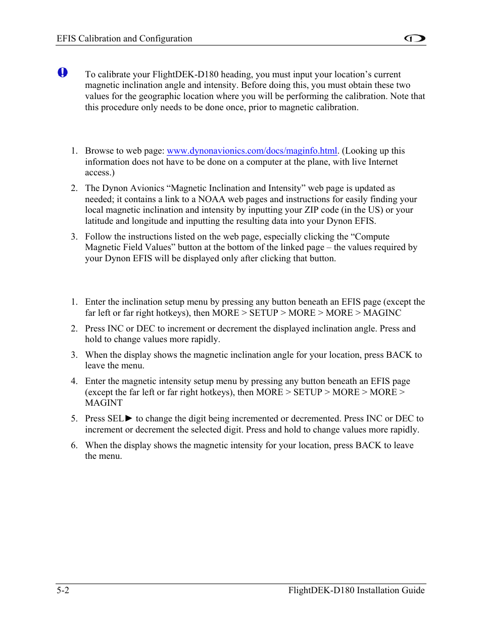Obtaining magnetic inclination and intensity | Dynon Avionics FlightDEK-D180 Installation Guide User Manual | Page 54 / 154