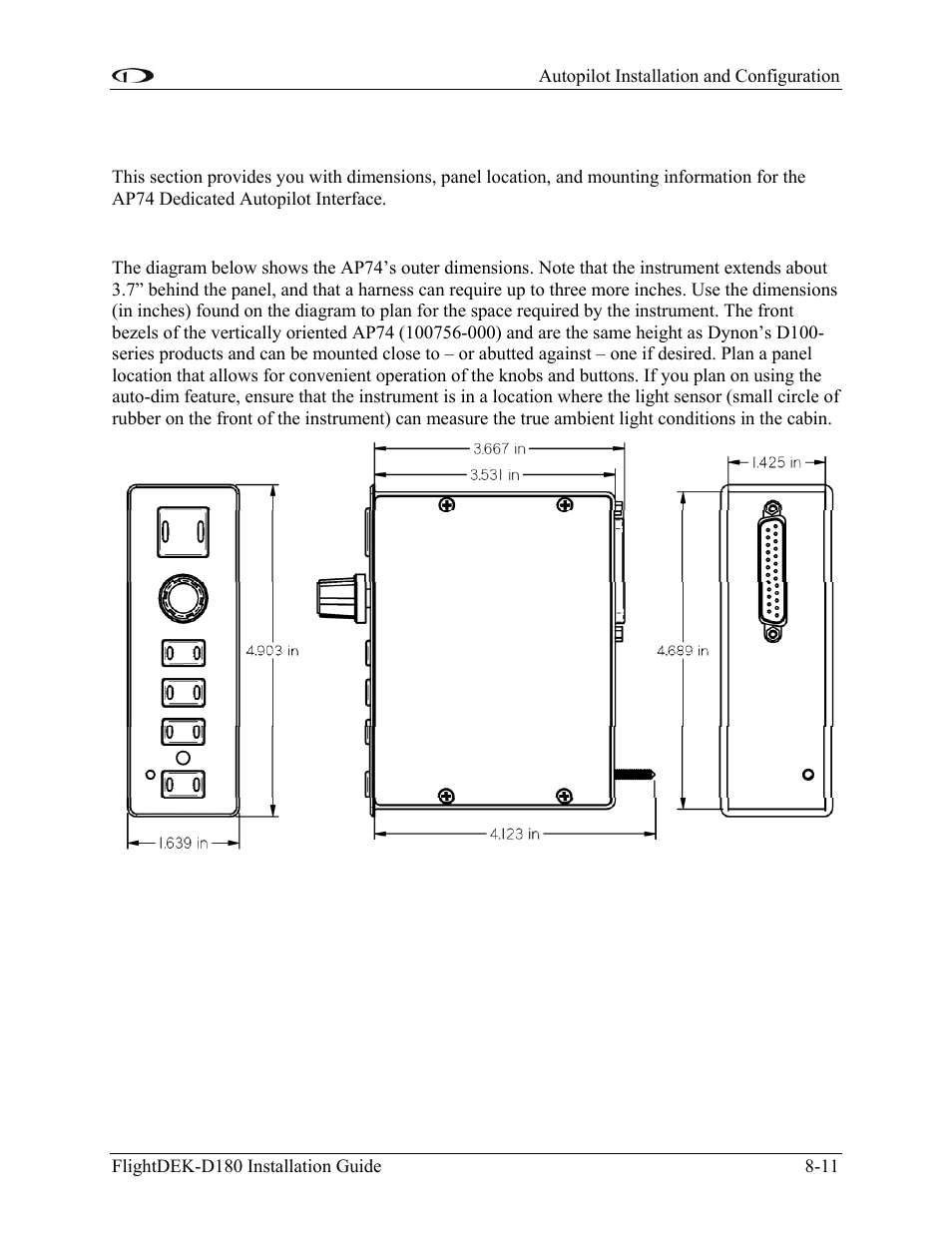 Ap74 mechanical installation, Ap74 dimensions and panel location, Ap74 mechanical installation -11 | Dynon Avionics FlightDEK-D180 Installation Guide User Manual | Page 95 / 154
