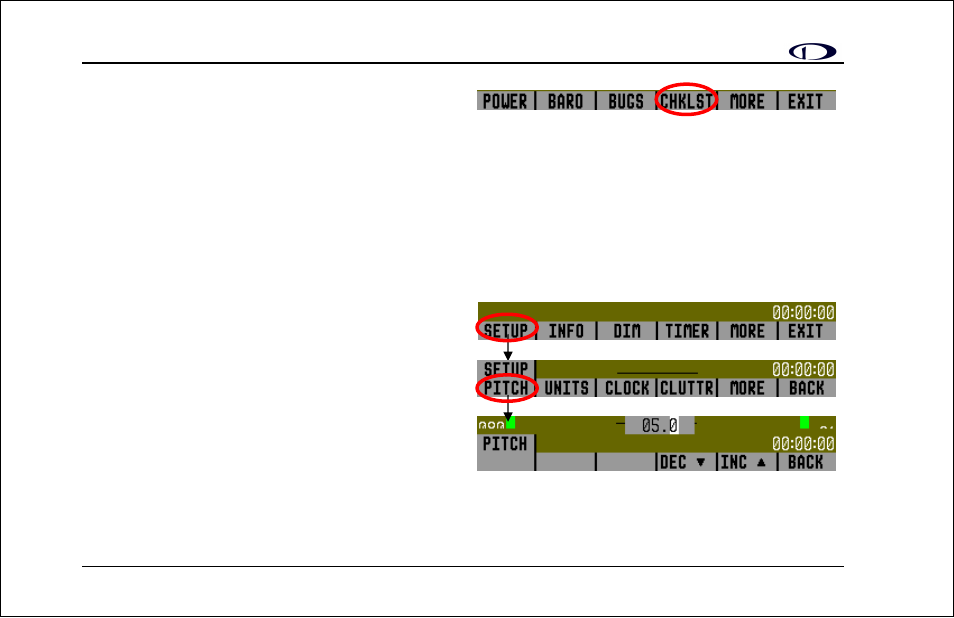 Chklst – using checklists, Setup – setting preferences, Zero pitch | Dynon Avionics EFIS-D10 Users Guide User Manual | Page 20 / 43