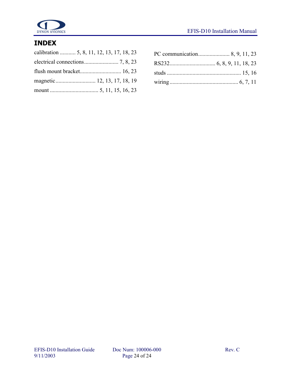 Index, Calibration 5, 8, 11, 12, 13, 17, 18, 23 | Dynon Avionics EFIS-D10 Installation Guide User Manual | Page 24 / 24