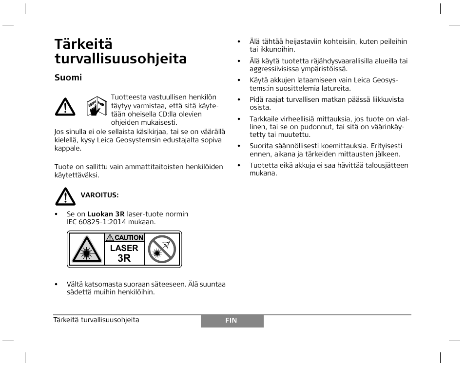 Tärkeitä turvallisuusohjeita | Leica Geosystems Laser class 3R products - Safety Manual User Manual | Page 13 / 32