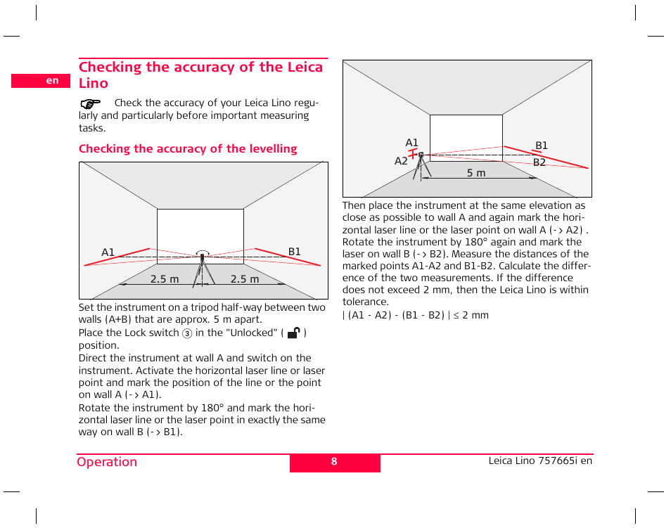 Checking the accuracy of the leica lino, Checking the accuracy of the levelling | Leica Geosystems Leica Line and Dot Lasers User Manual | Page 9 / 21