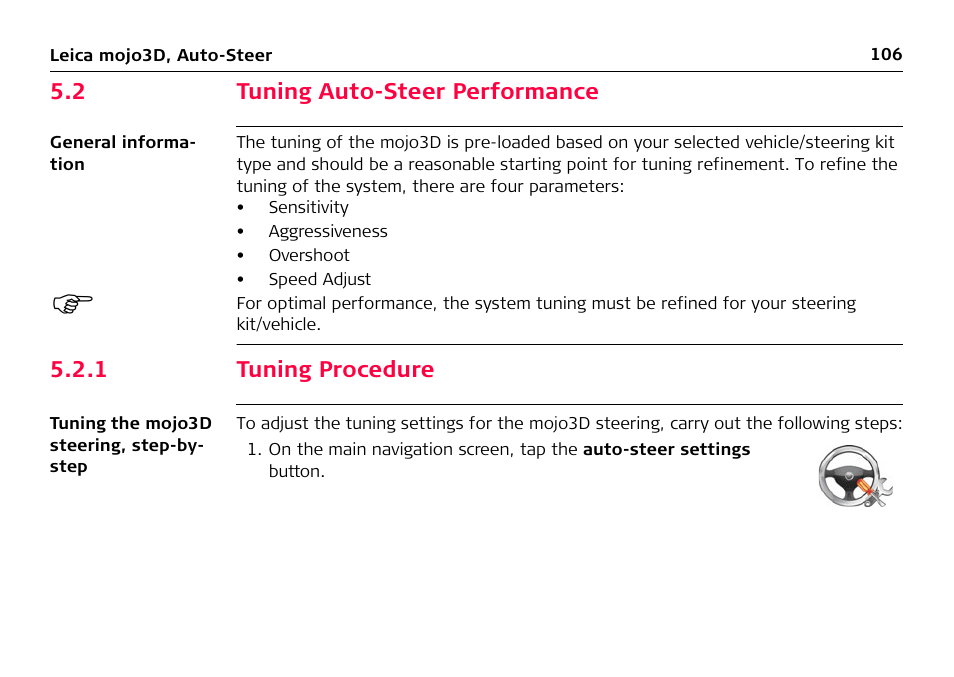 2 tuning auto-steer performance, 1 tuning procedure, Tuning auto-steer performance | Tuning procedure | Leica Geosystems Leica mojo3D - User Manual User Manual | Page 106 / 378