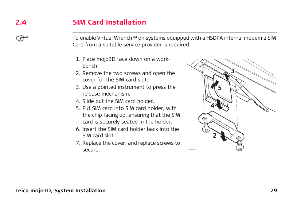 4 sim card installation, Sim card installation | Leica Geosystems Leica mojo3D - User Manual User Manual | Page 29 / 378