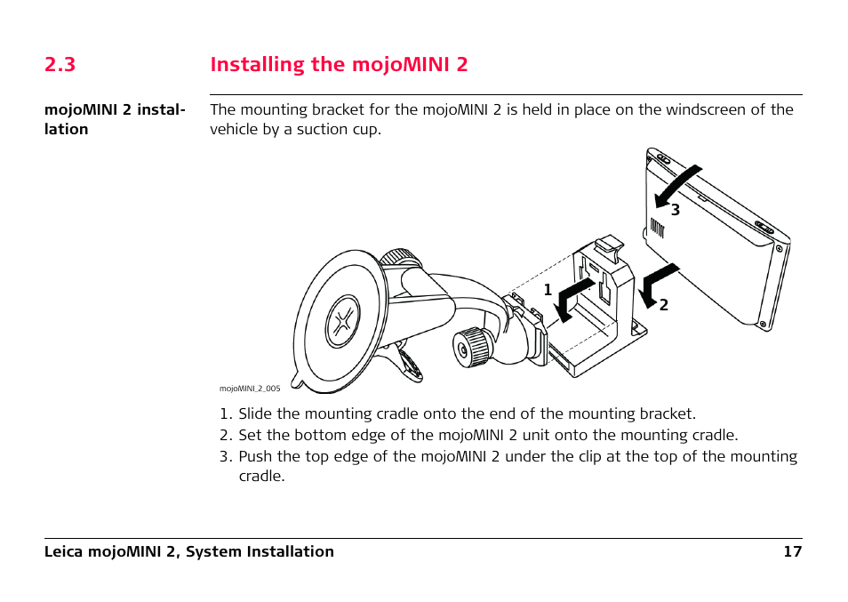 3 installing the mojomini 2, Installing the mojomini 2 | Leica Geosystems Leica mojoMINI 2 - User Manual User Manual | Page 17 / 94
