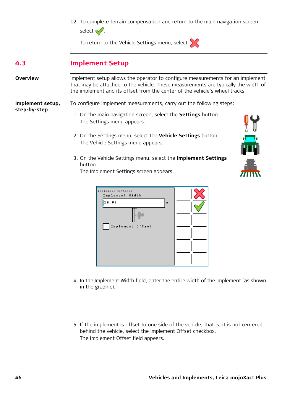 3 implement setup, 3 implement setup"), Implement setup | Leica Geosystems Leica mojoXact Plus User Manual | Page 46 / 164