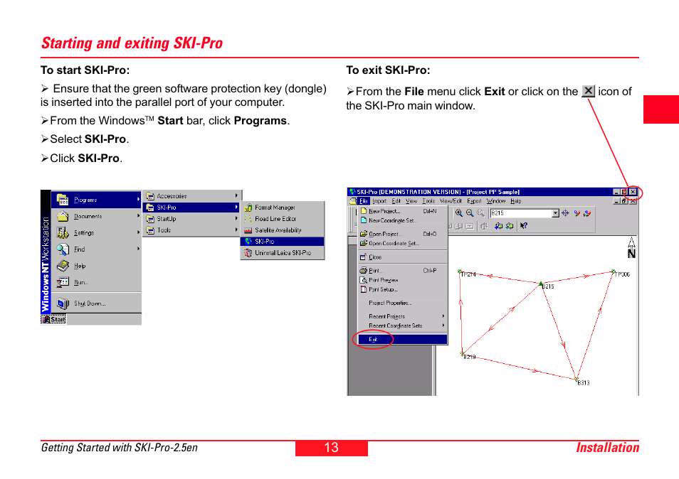 Starting and exiting ski-pro | Leica Geosystems SKI-Pro User Manual | Page 13 / 76