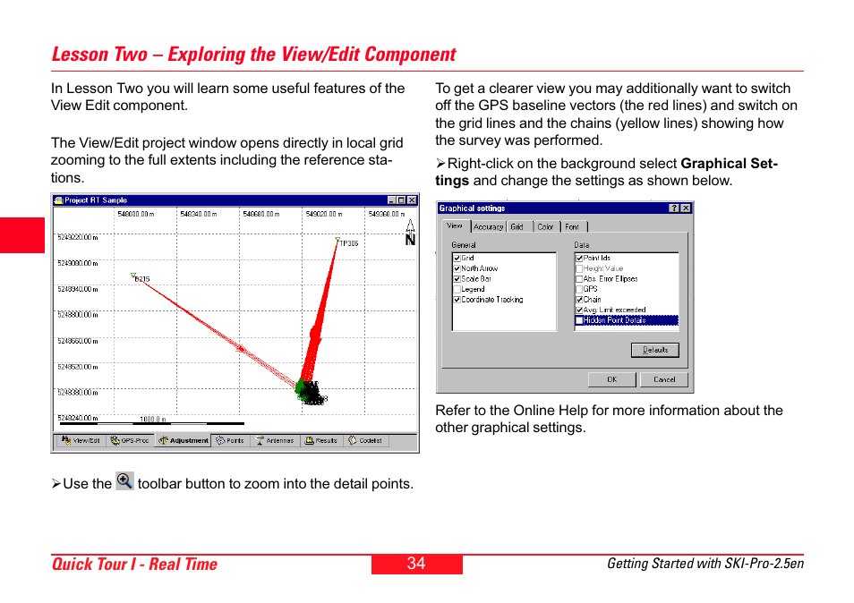 Lesson two - exploring the view/edit component, Lesson two – exploring the view/edit component | Leica Geosystems SKI-Pro User Manual | Page 34 / 76