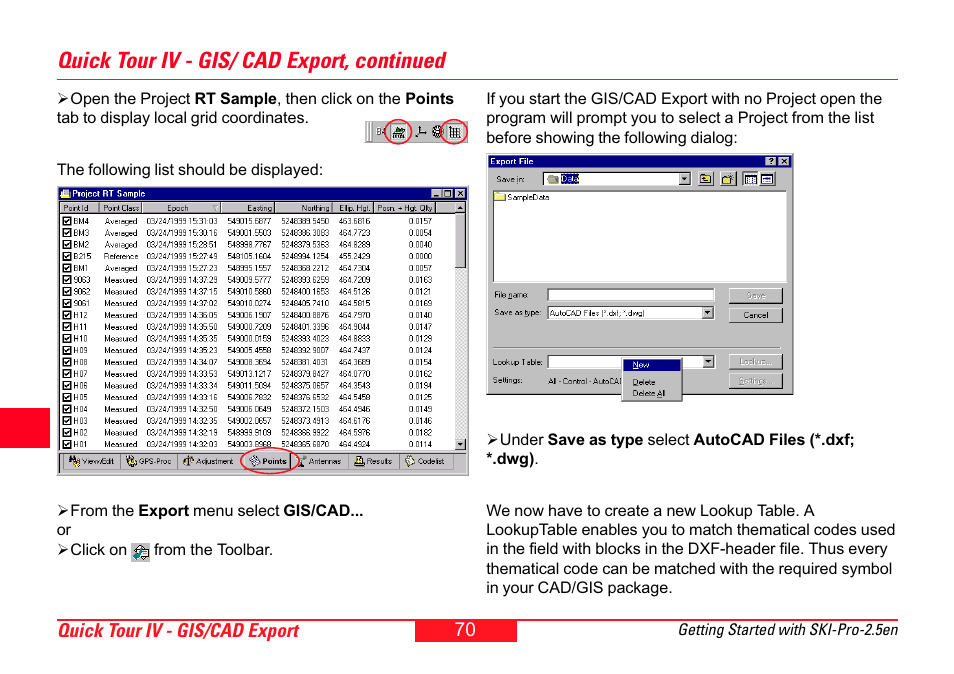 Quick tour iv - gis/ cad export, continued | Leica Geosystems SKI-Pro User Manual | Page 70 / 76