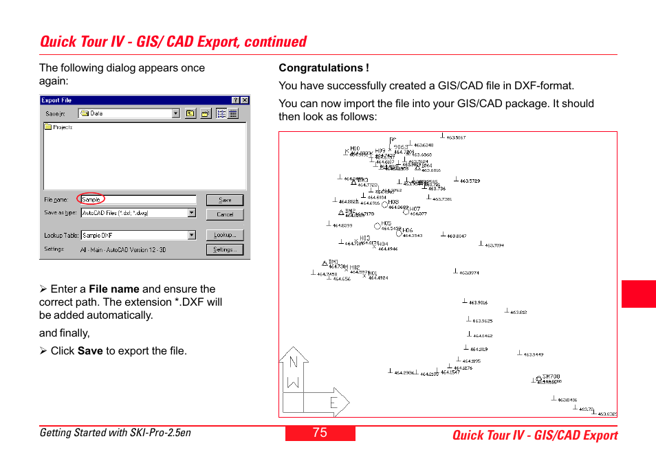 Quick tour iv - gis/ cad export, continued | Leica Geosystems SKI-Pro User Manual | Page 75 / 76