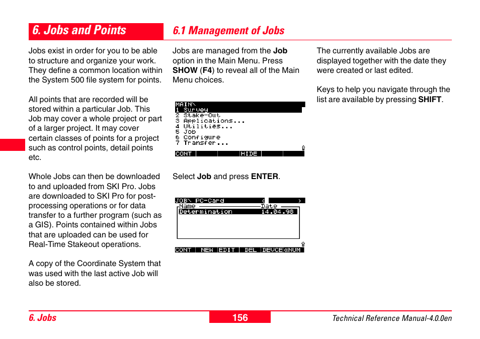 Jobs and points, 1 management of jobs | Leica Geosystems GPS System 500 - Technical Reference Manual User Manual | Page 156 / 391