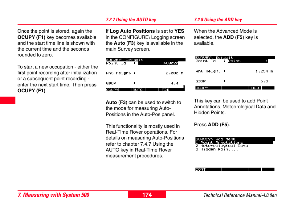 7 using the auto key, 8 using the add key, 7 using the auto key 7.2.8 using the add key | Leica Geosystems GPS System 500 - Technical Reference Manual User Manual | Page 174 / 391