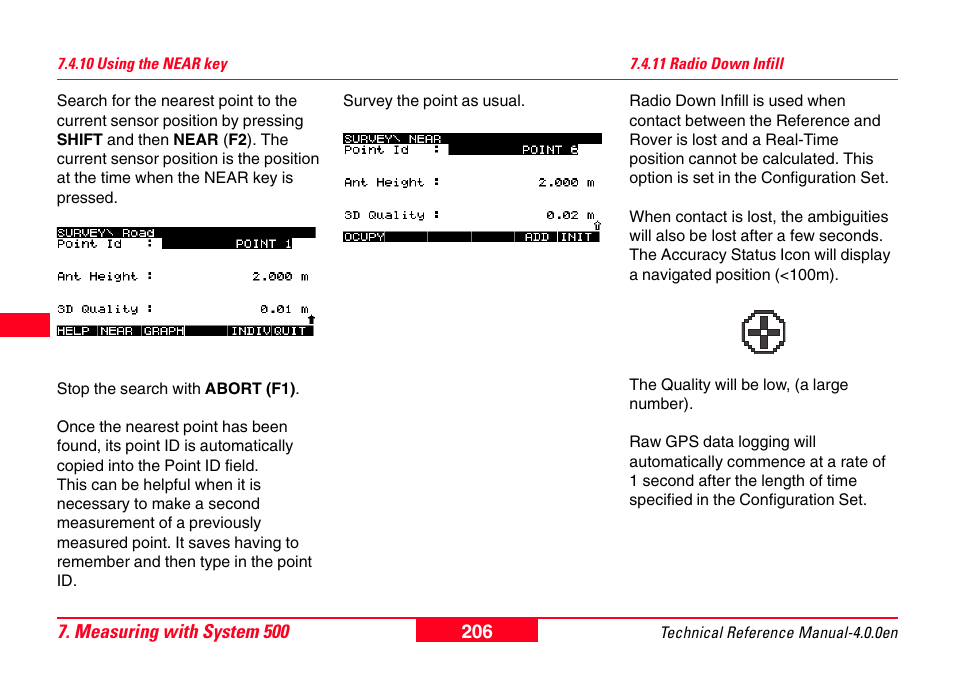 10 using the near key, 11 radio down infill, 10 using the near key 7.4.11 radio down infill | Leica Geosystems GPS System 500 - Technical Reference Manual User Manual | Page 206 / 391