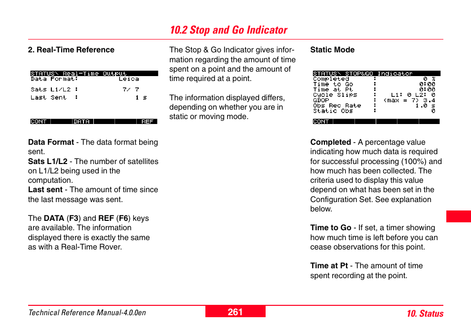 2 stop and go indicator | Leica Geosystems GPS System 500 - Technical Reference Manual User Manual | Page 261 / 391