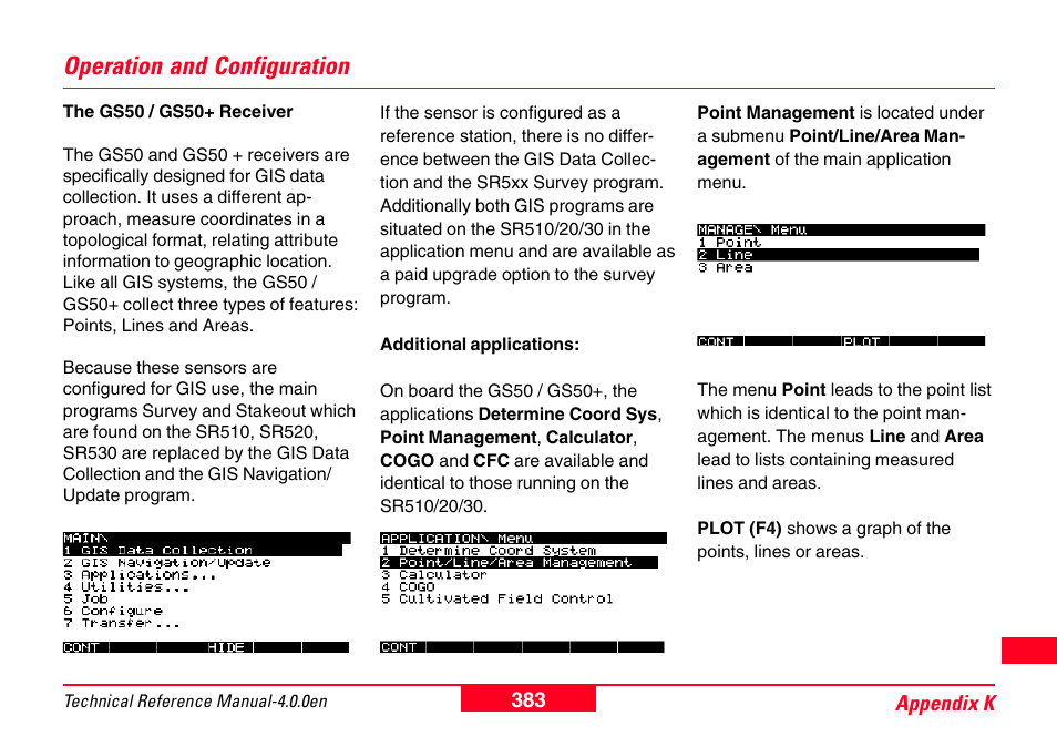 Operation and configuration | Leica Geosystems GPS System 500 - Technical Reference Manual User Manual | Page 383 / 391