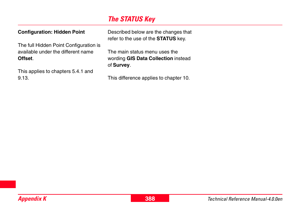 The status key | Leica Geosystems GPS System 500 - Technical Reference Manual User Manual | Page 388 / 391