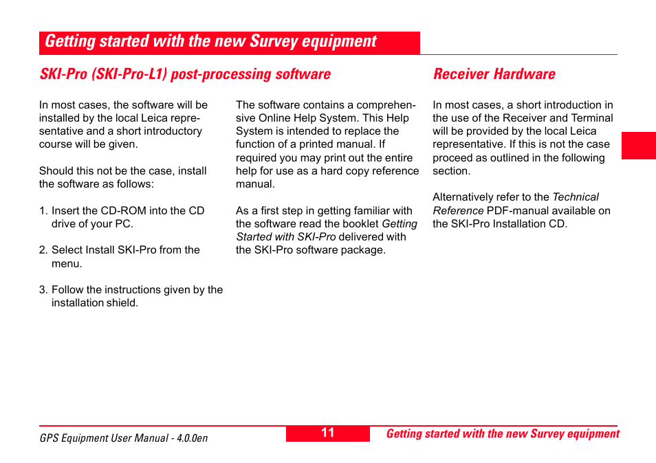 Getting started with the new survey equipment, Ski-pro (ski-pro-l1) post-processing software, Receiver hardware | Leica Geosystems GPS System 500 Equipment - User Manual User Manual | Page 11 / 62