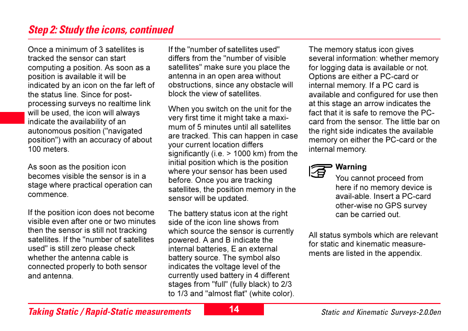 Step 2: study the icons, continued | Leica Geosystems GPS System 500 - Getting Started with Static and Kinematic Surveys User Manual | Page 14 / 50