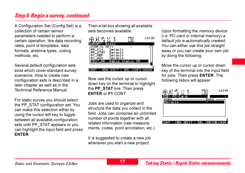 Step 4: begin a survey, continued | Leica Geosystems GPS System 500 - Getting Started with Static and Kinematic Surveys User Manual | Page 17 / 50