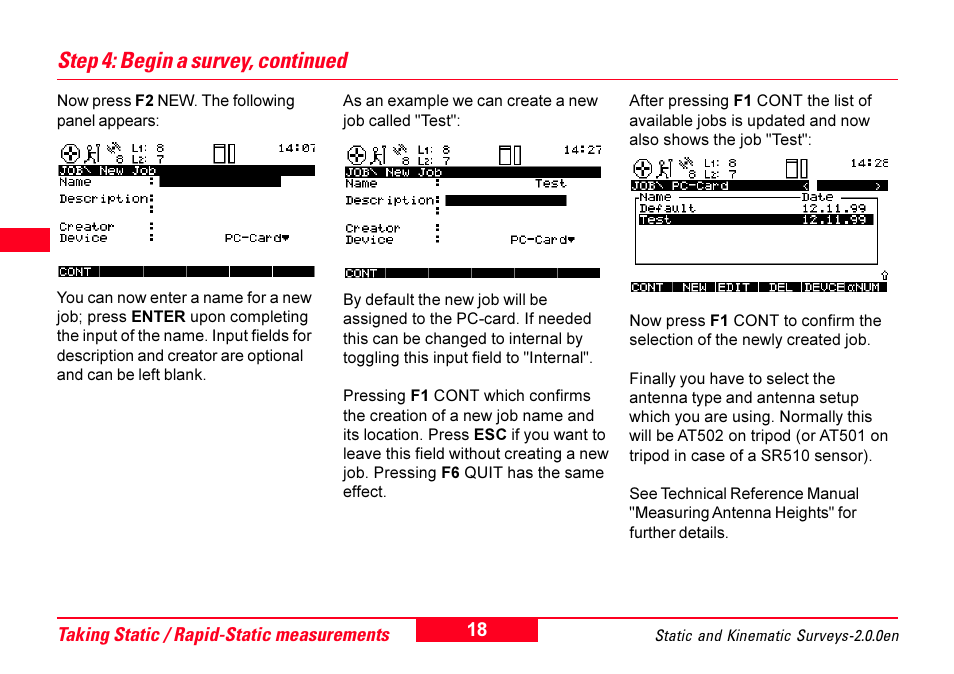 Step 4: begin a survey, continued | Leica Geosystems GPS System 500 - Getting Started with Static and Kinematic Surveys User Manual | Page 18 / 50