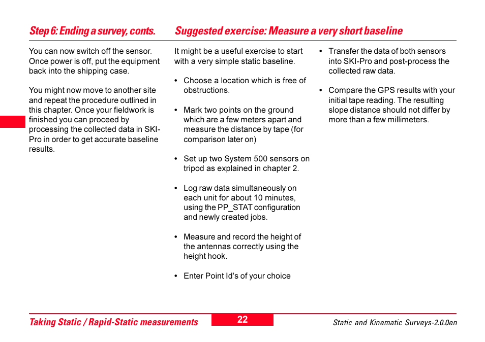 Suggested exercise: measure a very short baseline | Leica Geosystems GPS System 500 - Getting Started with Static and Kinematic Surveys User Manual | Page 22 / 50