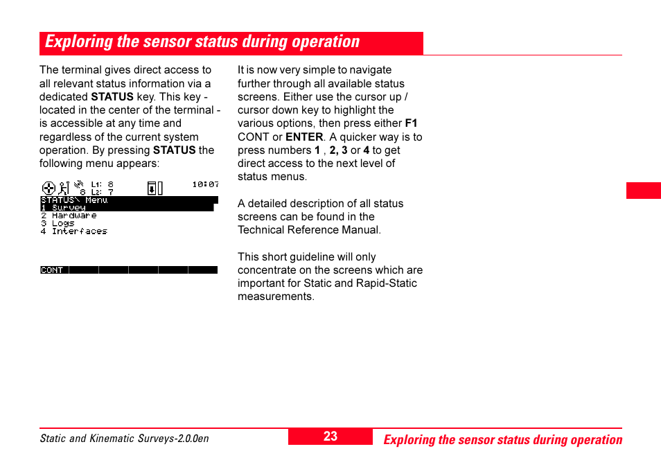 Exploring the sensor status during operation | Leica Geosystems GPS System 500 - Getting Started with Static and Kinematic Surveys User Manual | Page 23 / 50