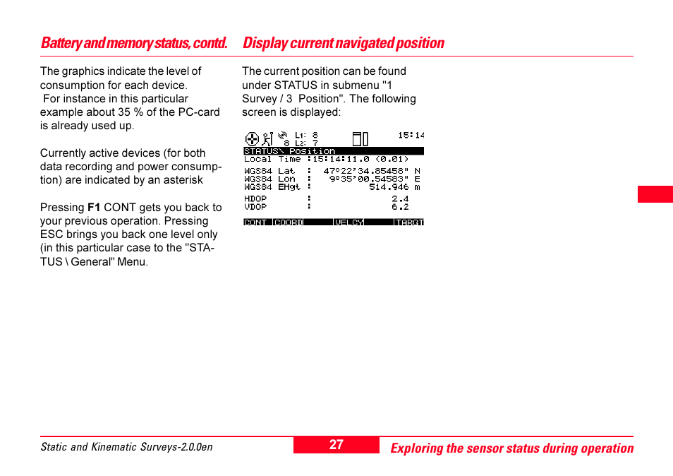 Display current navigated position | Leica Geosystems GPS System 500 - Getting Started with Static and Kinematic Surveys User Manual | Page 27 / 50