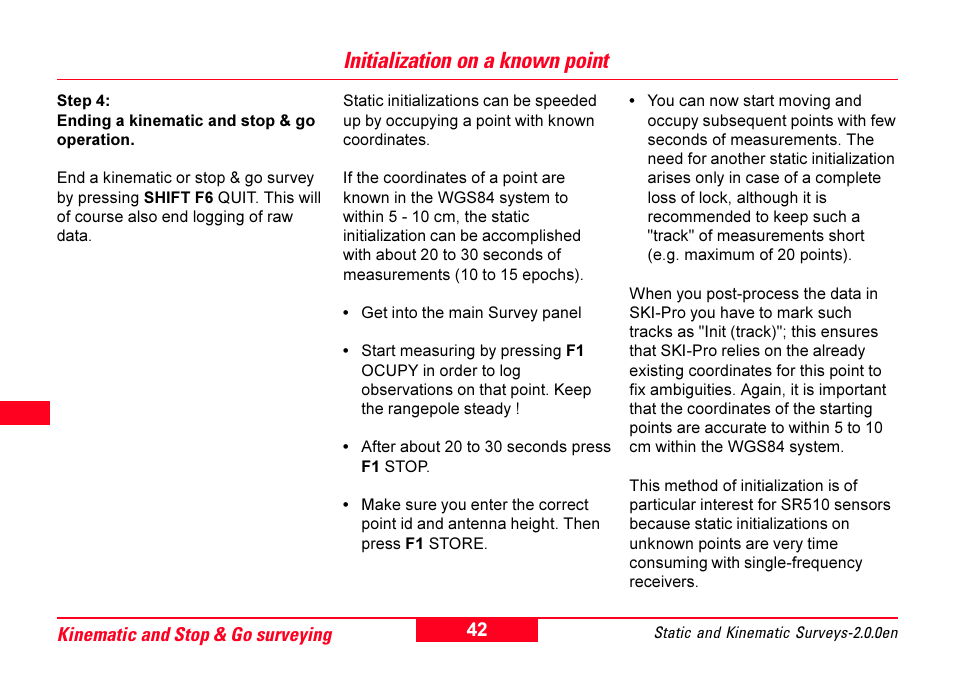 Initialization on a known point | Leica Geosystems GPS System 500 - Getting Started with Static and Kinematic Surveys User Manual | Page 42 / 50