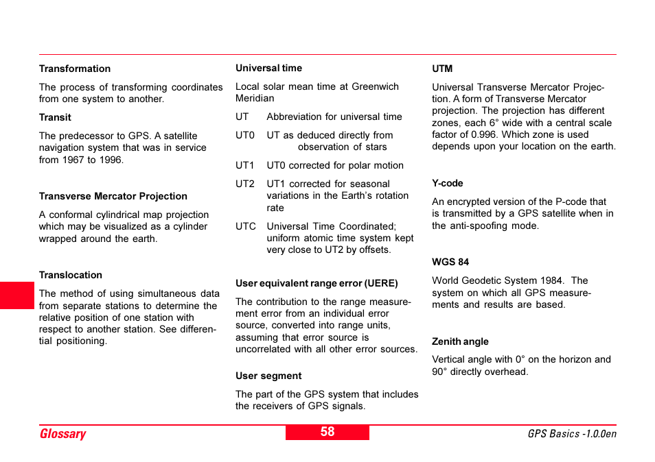 Transit, Translocation, Transverse mercator projection | Universal time, User equivalent range error (uere), User segment, Wgs 84, Y-code, Zenith angle, Glossary | Leica Geosystems GPS Basics User Manual | Page 58 / 64
