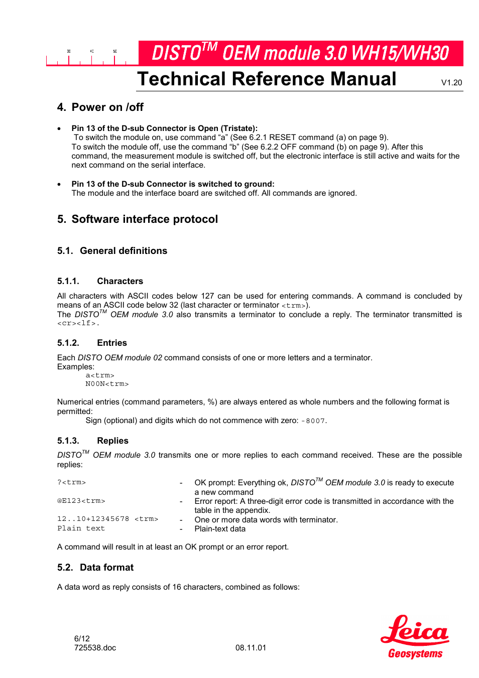 Power on /off, Software interface protocol, General definitions | Characters, Entries, Replies, Data format, Technical reference manual, Disto | Leica Geosystems Leica DISTO OEM Module 3.0 WH15/WH30 User Manual | Page 6 / 12