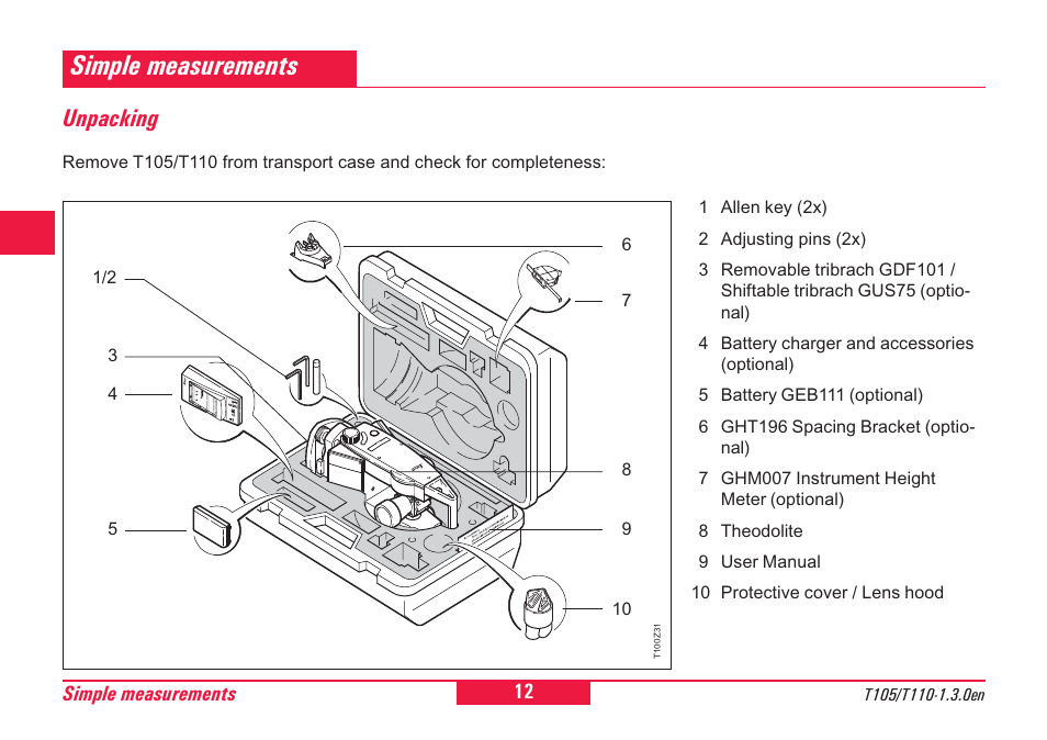 Simple measurements, Unpacking, Adjusting pins | Allen key | Leica Geosystems T100 User Manual | Page 12 / 64