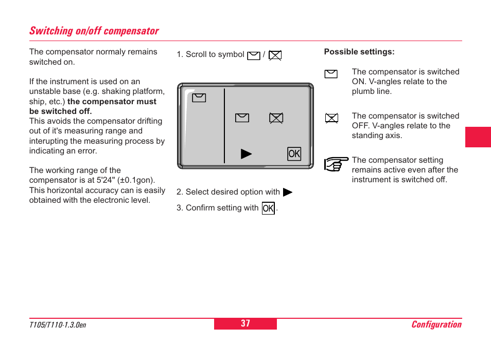 Switching on/off compensator | Leica Geosystems T100 User Manual | Page 37 / 64