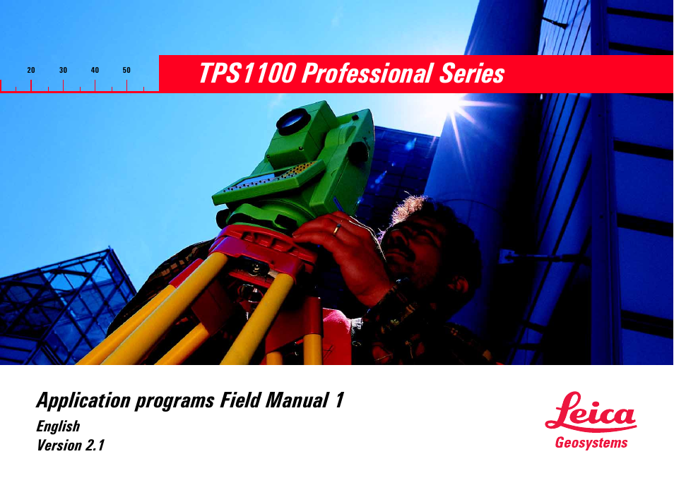 Leica Geosystems TPS1100 Professional Series - Applikation - Feldhandbuch (Teil 1) User Manual | 84 pages