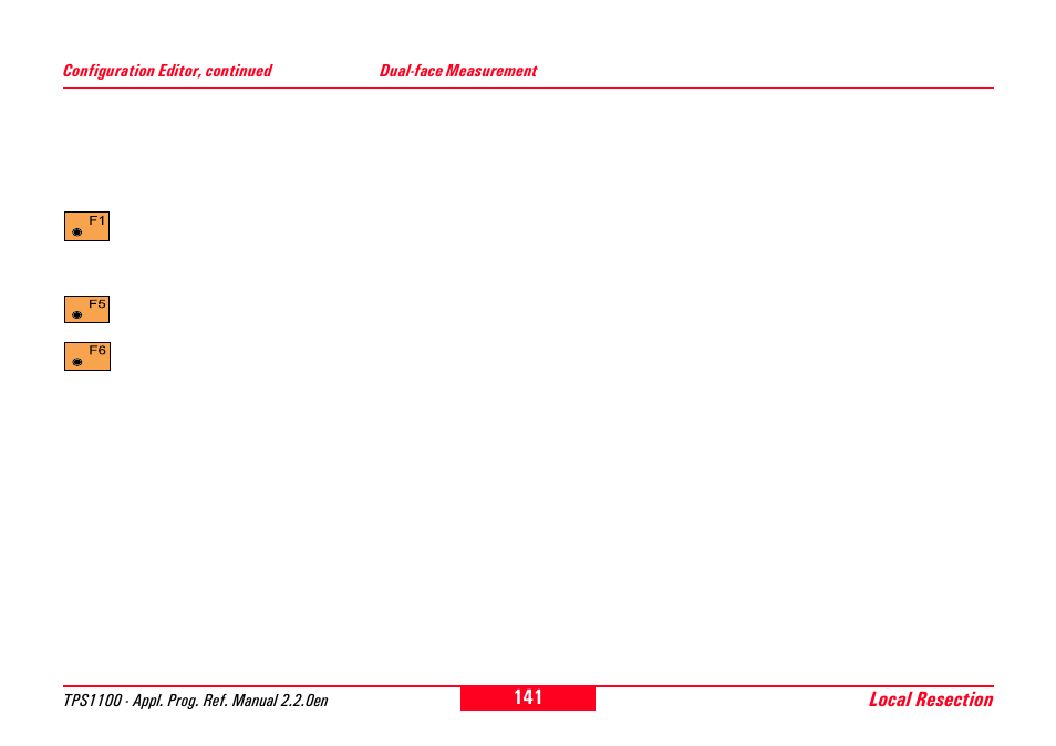 Dual-face measurement | Leica Geosystems TPS1100 Professional Series - Reference Manual User Manual | Page 141 / 272