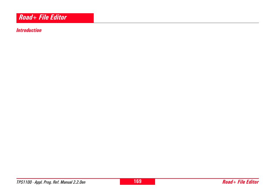Road+ file editor, Introduction | Leica Geosystems TPS1100 Professional Series - Reference Manual User Manual | Page 169 / 272