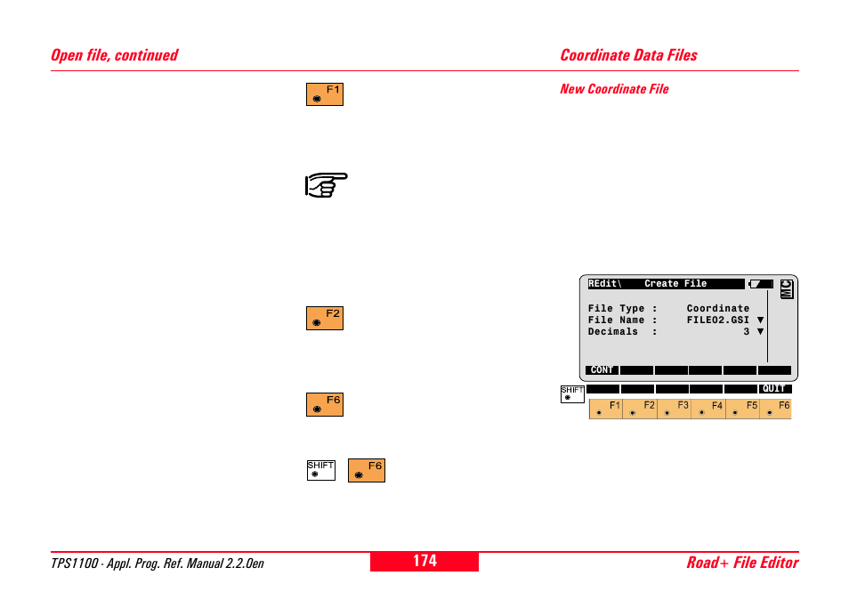 Coordinate data files, New coordinate file, Road+ file editor | Open file, continued | Leica Geosystems TPS1100 Professional Series - Reference Manual User Manual | Page 174 / 272