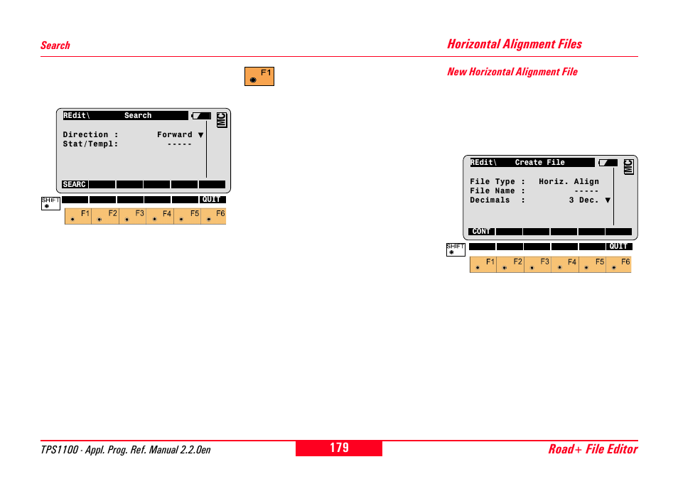 Search, Horizontal alignment files, New horizontal alignment file | Road+ file editor | Leica Geosystems TPS1100 Professional Series - Reference Manual User Manual | Page 179 / 272