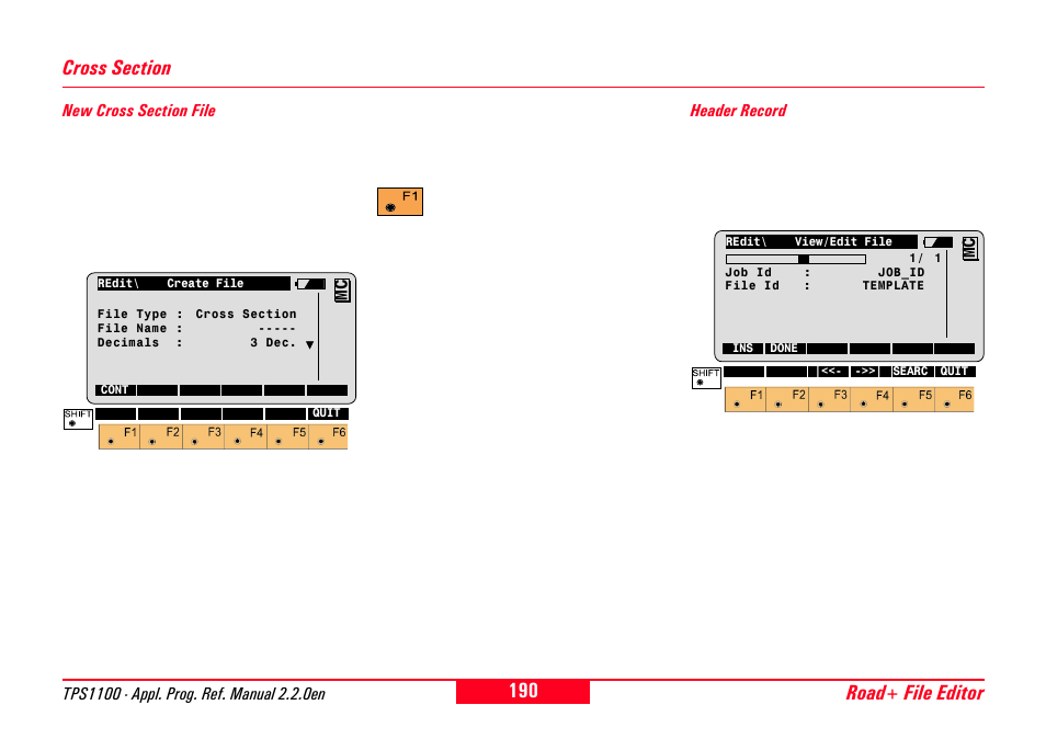 Cross section, New cross section file, Header record | New cross section file header record, Road+ file editor | Leica Geosystems TPS1100 Professional Series - Reference Manual User Manual | Page 190 / 272