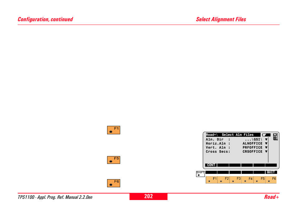 Select alignment files, Road+ configuration, continued | Leica Geosystems TPS1100 Professional Series - Reference Manual User Manual | Page 202 / 272