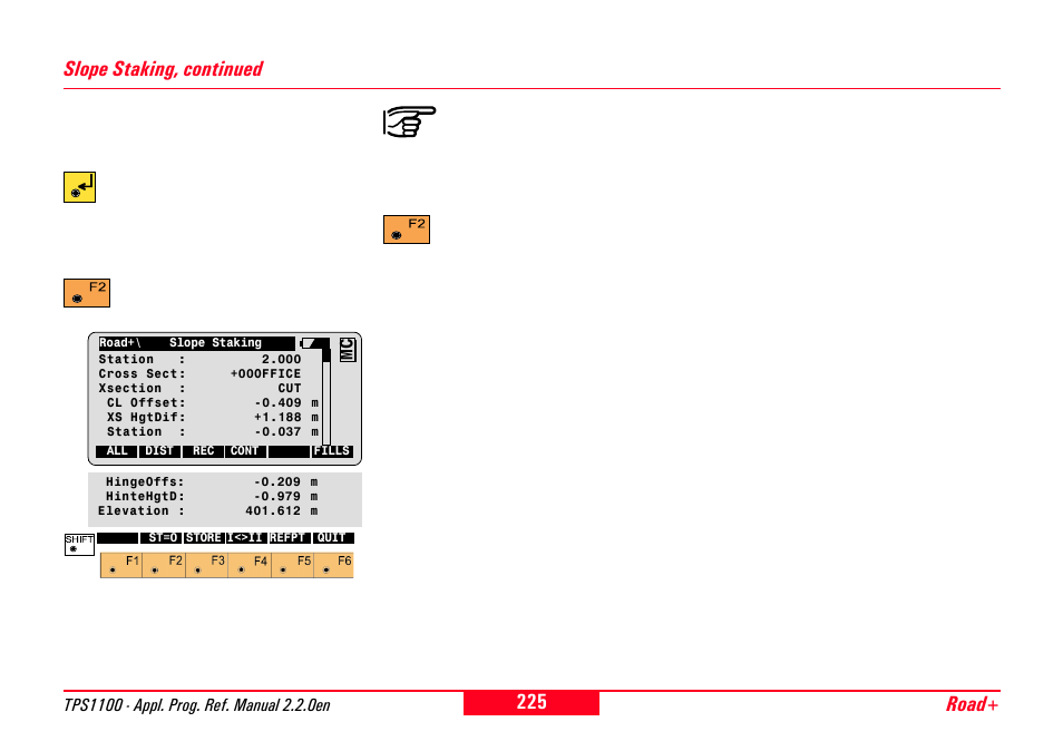 Road+ slope staking, continued | Leica Geosystems TPS1100 Professional Series - Reference Manual User Manual | Page 225 / 272