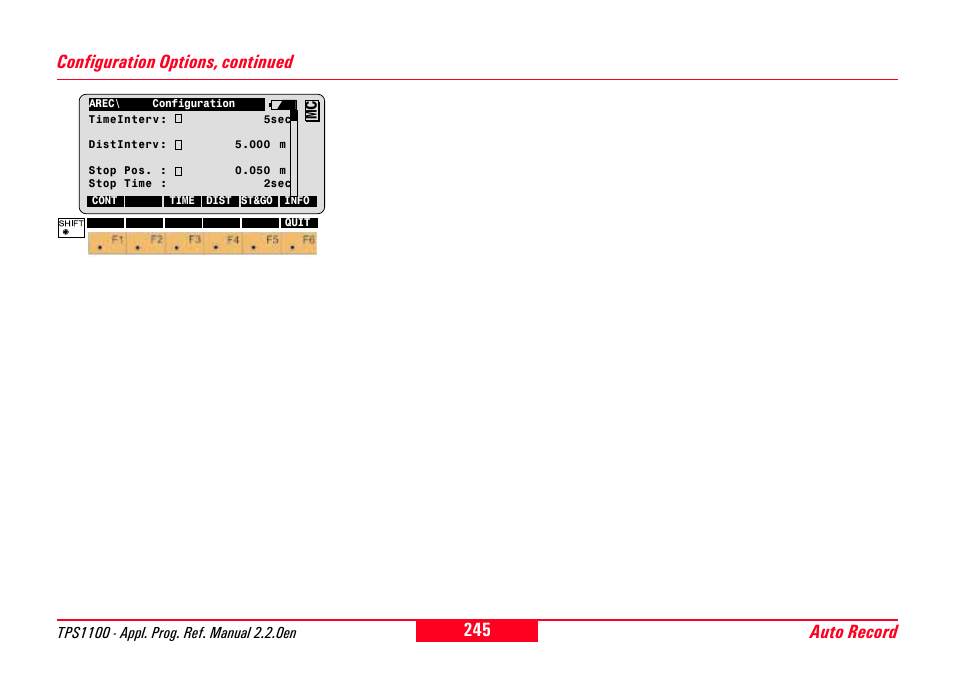 Auto record, Configuration options, continued | Leica Geosystems TPS1100 Professional Series - Reference Manual User Manual | Page 245 / 272