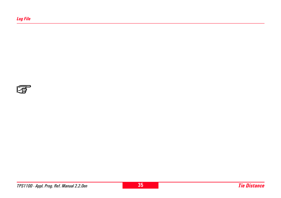 Log file | Leica Geosystems TPS1100 Professional Series - Reference Manual User Manual | Page 35 / 272