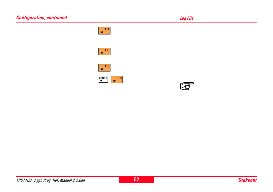 Log file | Leica Geosystems TPS1100 Professional Series - Reference Manual User Manual | Page 52 / 272