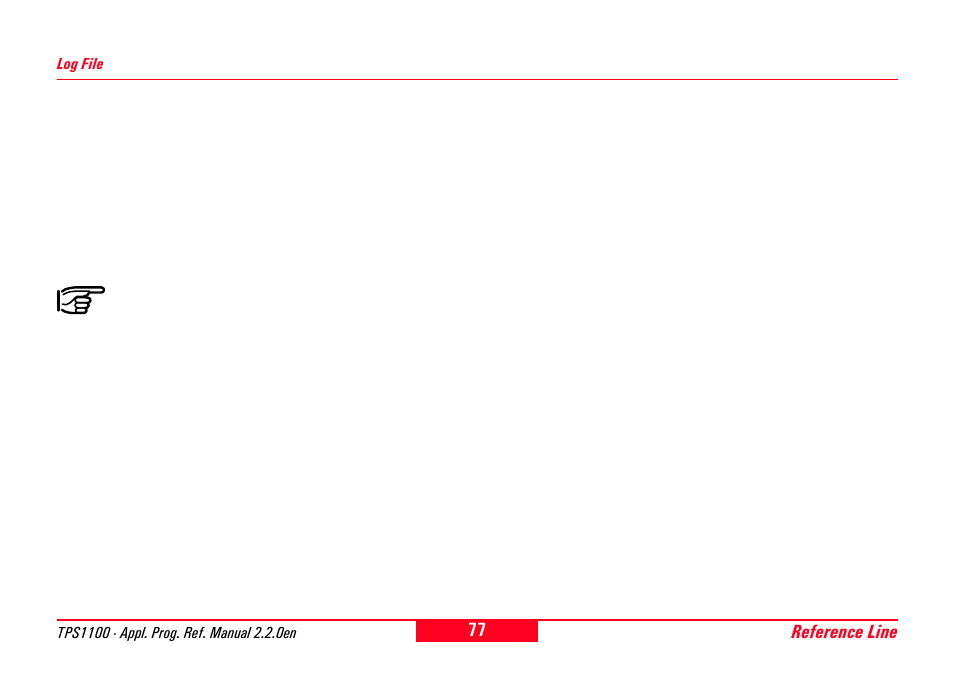 Log file | Leica Geosystems TPS1100 Professional Series - Reference Manual User Manual | Page 77 / 272