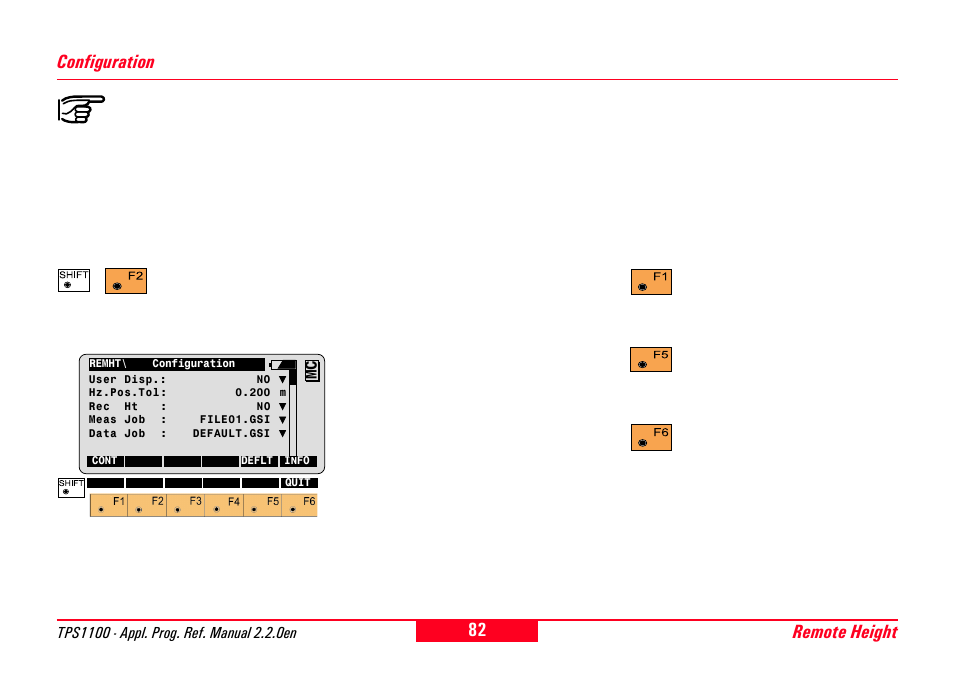 Configuration, Remote height configuration | Leica Geosystems TPS1100 Professional Series - Reference Manual User Manual | Page 82 / 272