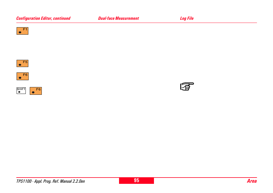 Dual-face measurement, Log file, Dual-face measurement log file | Leica Geosystems TPS1100 Professional Series - Reference Manual User Manual | Page 95 / 272