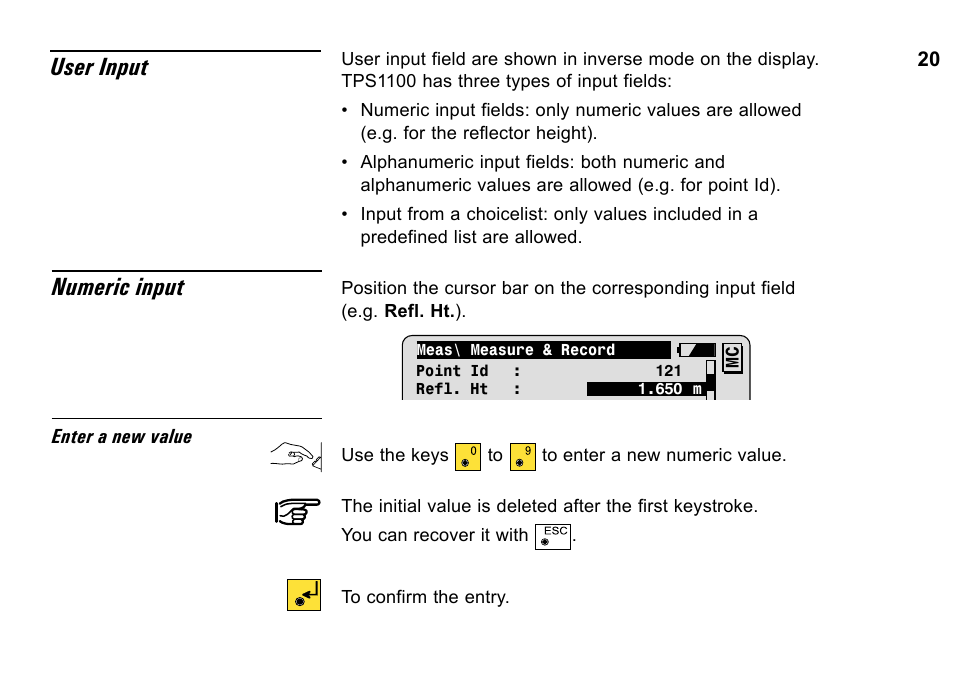 User input numeric input | Leica Geosystems TPS1100 Professional Series - System Field Manual User Manual | Page 20 / 106