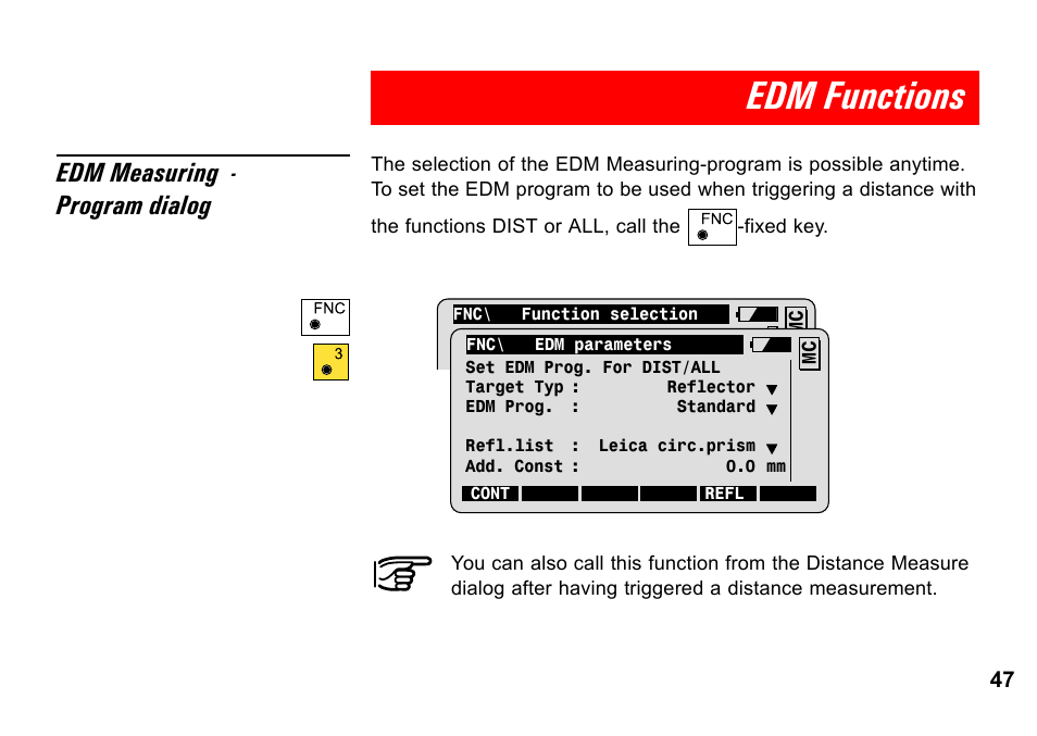 Edm functions, Edm measuring - program dialog | Leica Geosystems TPS1100 Professional Series - System Field Manual User Manual | Page 47 / 106