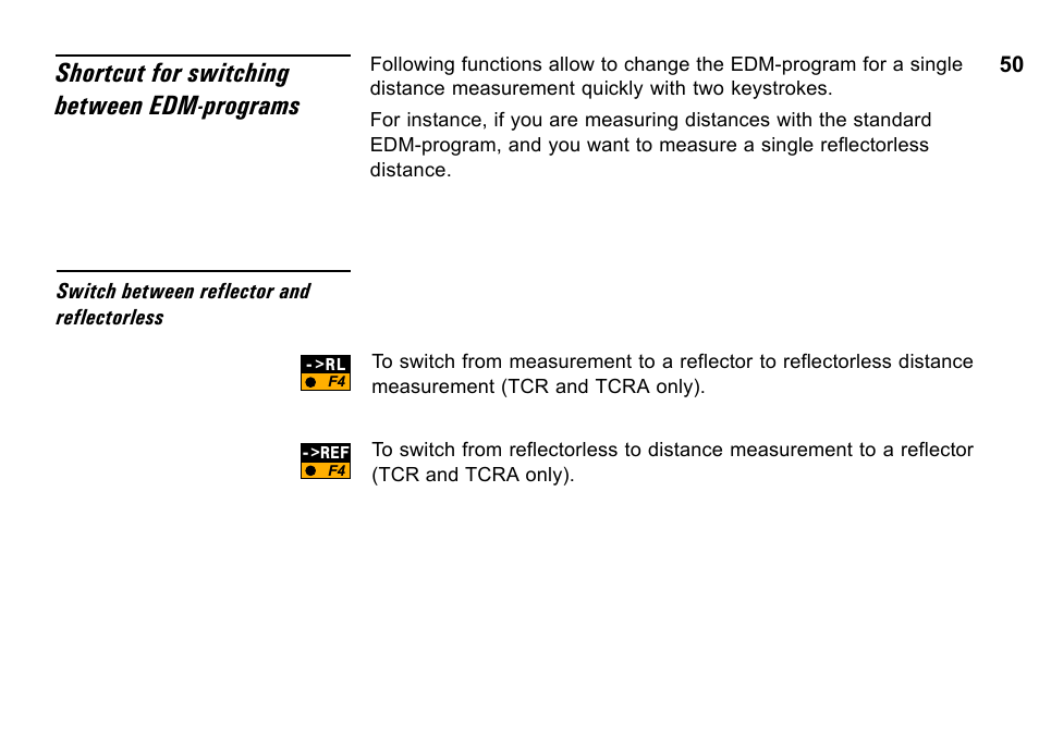 Shortcut for switching between edm-programs | Leica Geosystems TPS1100 Professional Series - System Field Manual User Manual | Page 50 / 106