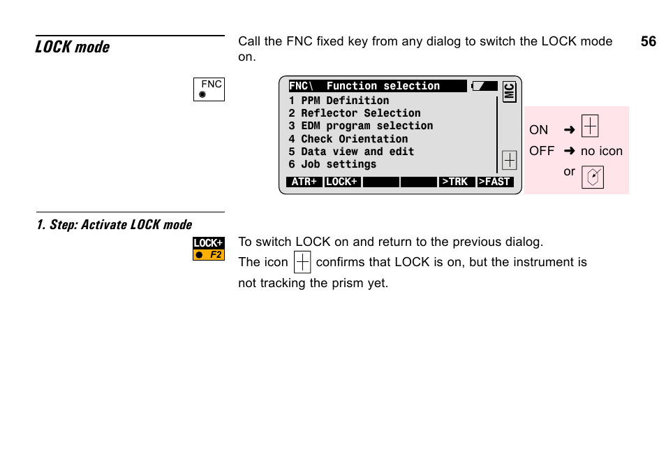 Lock mode | Leica Geosystems TPS1100 Professional Series - System Field Manual User Manual | Page 56 / 106